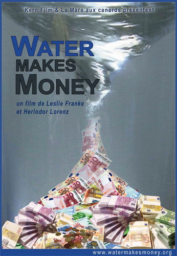 Water Makes Money